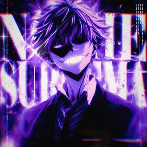 NOCHE SUPREMA (SUPER SLOWED)