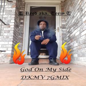 God On My Side (Don't Kill My Vibe 7Gmix) (Don't Kill My Vibe 7Gmix)