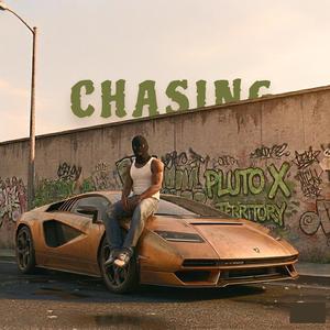 Chasing