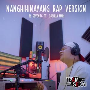 Nanghihinayang "Rap" (feat. Joshua Mari)