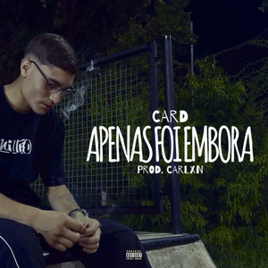 Apenas foi embora