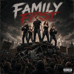 Family first