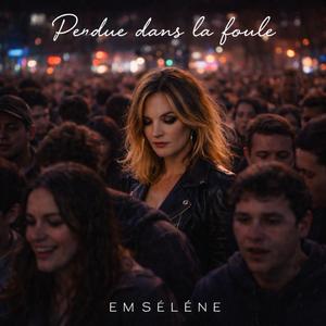 Perdue dans la foule