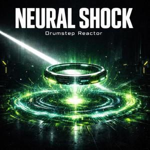 NEURAL SHOCK