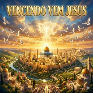 Vencendo vem Jesus (Versão Pop)