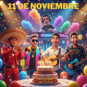 11 de Noviembre. Feliz Cumpleaños (Versión Rock)