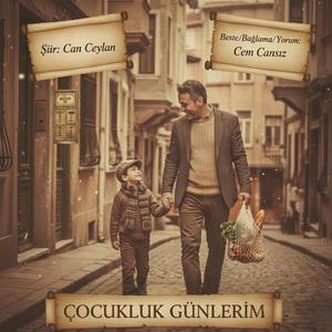 Çocukluk Günlerim (feat. Cem Cansız)