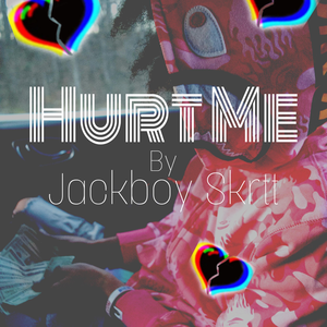 Hurt Me