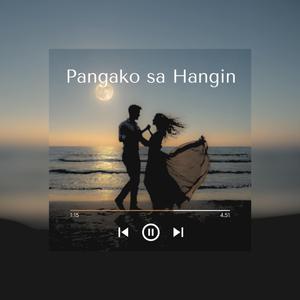 Pangako Sa Hangin