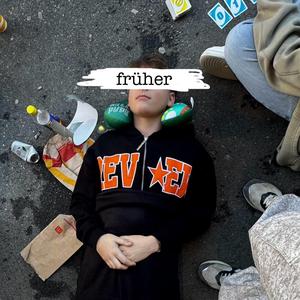 früher