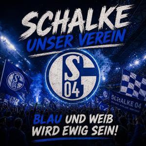 Schalke 04 unser Lied