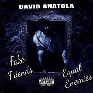 Fake Friends Equals Enemies
