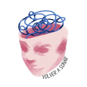 VOLVER A SOÑAR