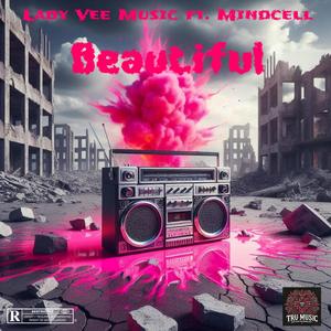 Beautiful (feat. Mindcell)