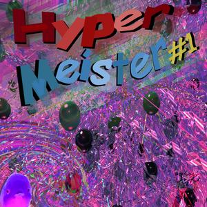 HyperMeister#1