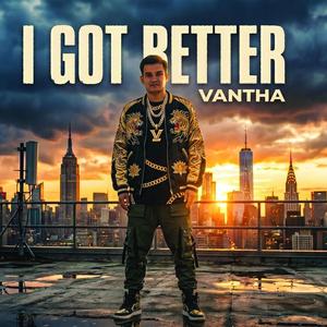 I got better