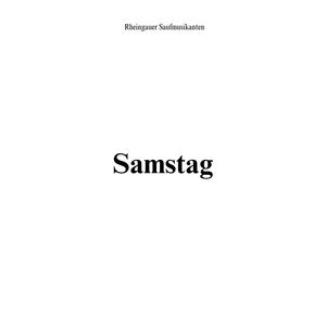 Samstag ist Sauftag