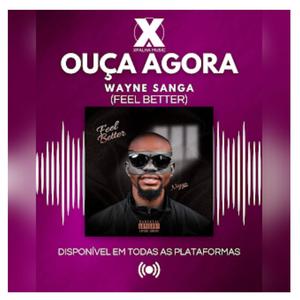 FEEL BETTER (feat. Wayne Sanga)