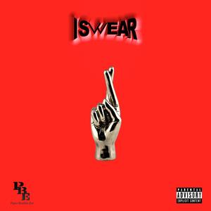 I Swear (feat. Imnotmelrose, Gilly Carter, K!ng Mal!k & Couch God)