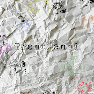 Trent'anni