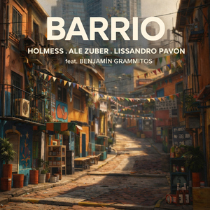 Barrio (feat. Benjamín Grammitos)