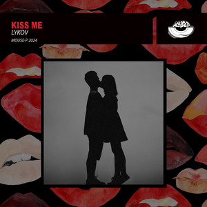 Kiss Me (Extended Mix)