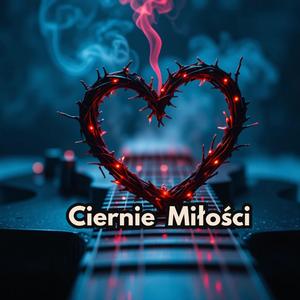 Ciernie Miłości