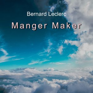 Manger Maker