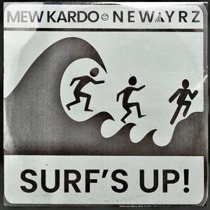 SURF'S UP!