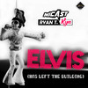 Micast - Elvis (Has Left the Building)