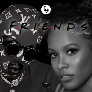 FRIENDS (feat. Janae Music)