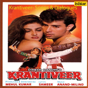 Krantiveer- Songs & Dialogues