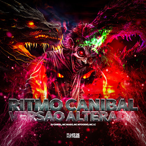 Ritmo Canibal (Versão Alterada)