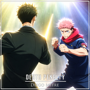 Death Penalty - Yuji vs Higuruma (from "Jujutsu Kaisen") (Cover)
