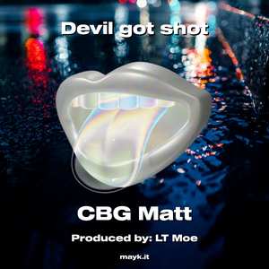 Devil got shot