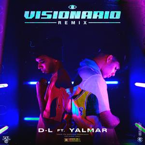 Visionario Remix (feat. Yalmar)