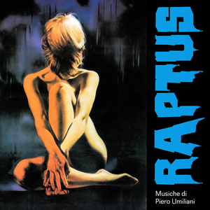 Raptus ("From Raptus" Soundtrack / Shake)