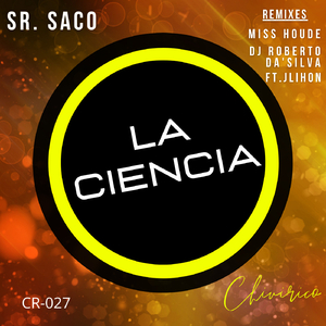 La Ciencia (Miss Houde Remix)