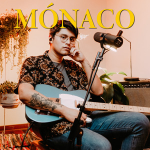 Mónaco (Versión Acústica)