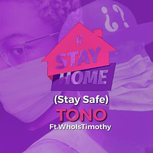 #StayHome (Stay Safe)