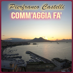 Comm'aggia fa'