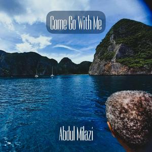 Come Go With Me