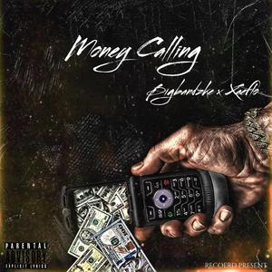 Money Calling (feat. Bigbandzke & Xaeflo)