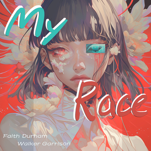 My Race (Male Version)