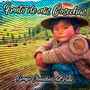 Fruto de Mis Cosechas