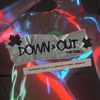 Exit - Down & Out (And Punked) (feat. Landon Cube & raspy)