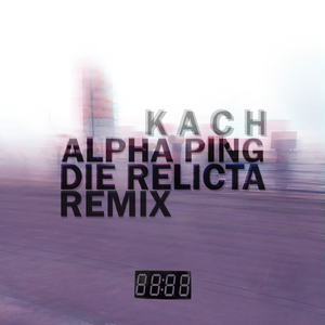 Alpha Ping (Die Relicta Remix)