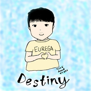 Destinyให้รักนำทางเราไป