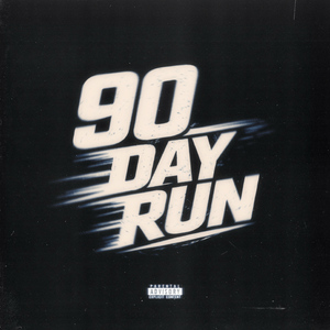 90 DAY RUN