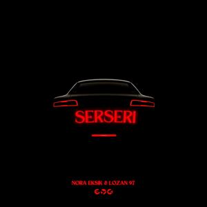 Serseri (feat. Lozan 97)